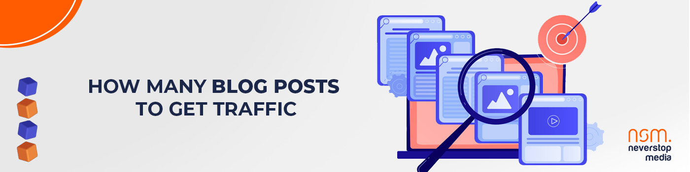 How many blog posts to get traffic