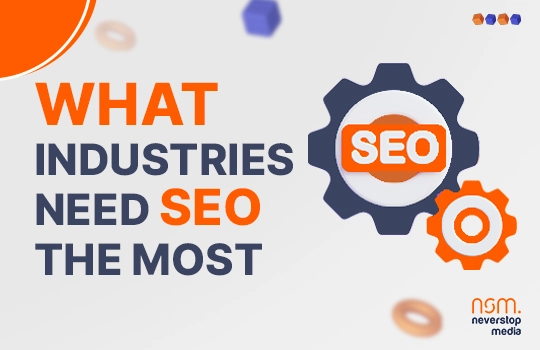 What industries need seo the most
